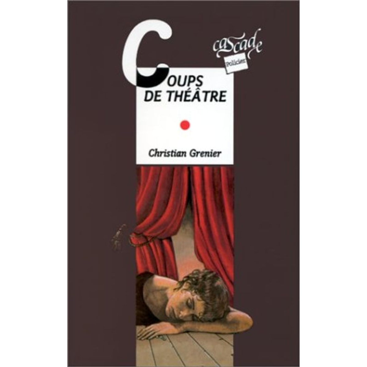 Grenier, Christian | Coups de théâtre | Livre d'occasion