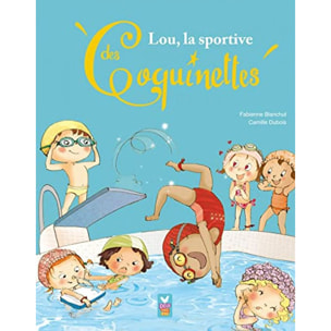 Blanchut, Fabienne | Lou, la sportive des Coquinettes | Livre d'occasion