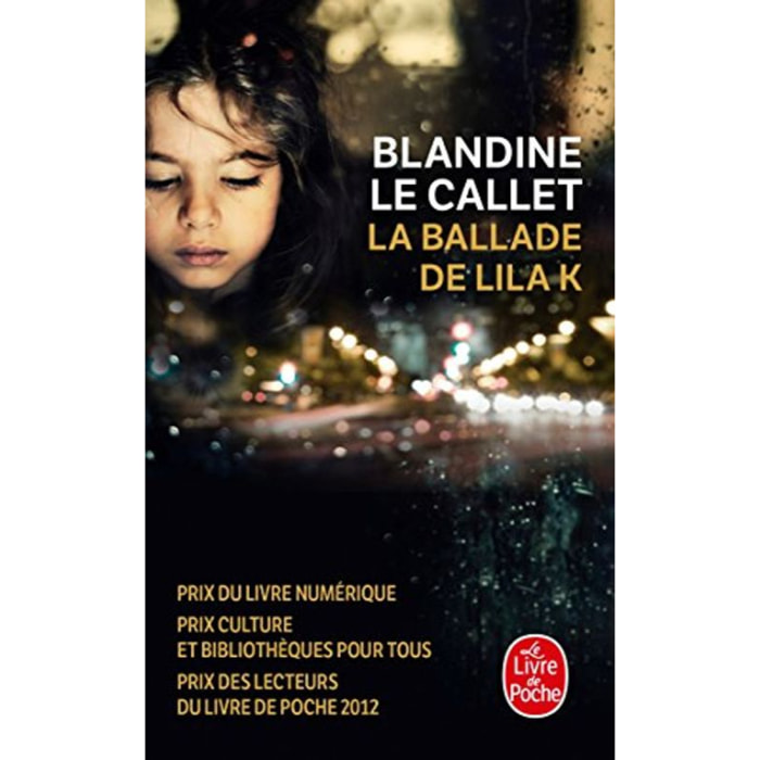 Le Callet, Blandine | La Ballade de Lila K (pll) | Livre d'occasion
