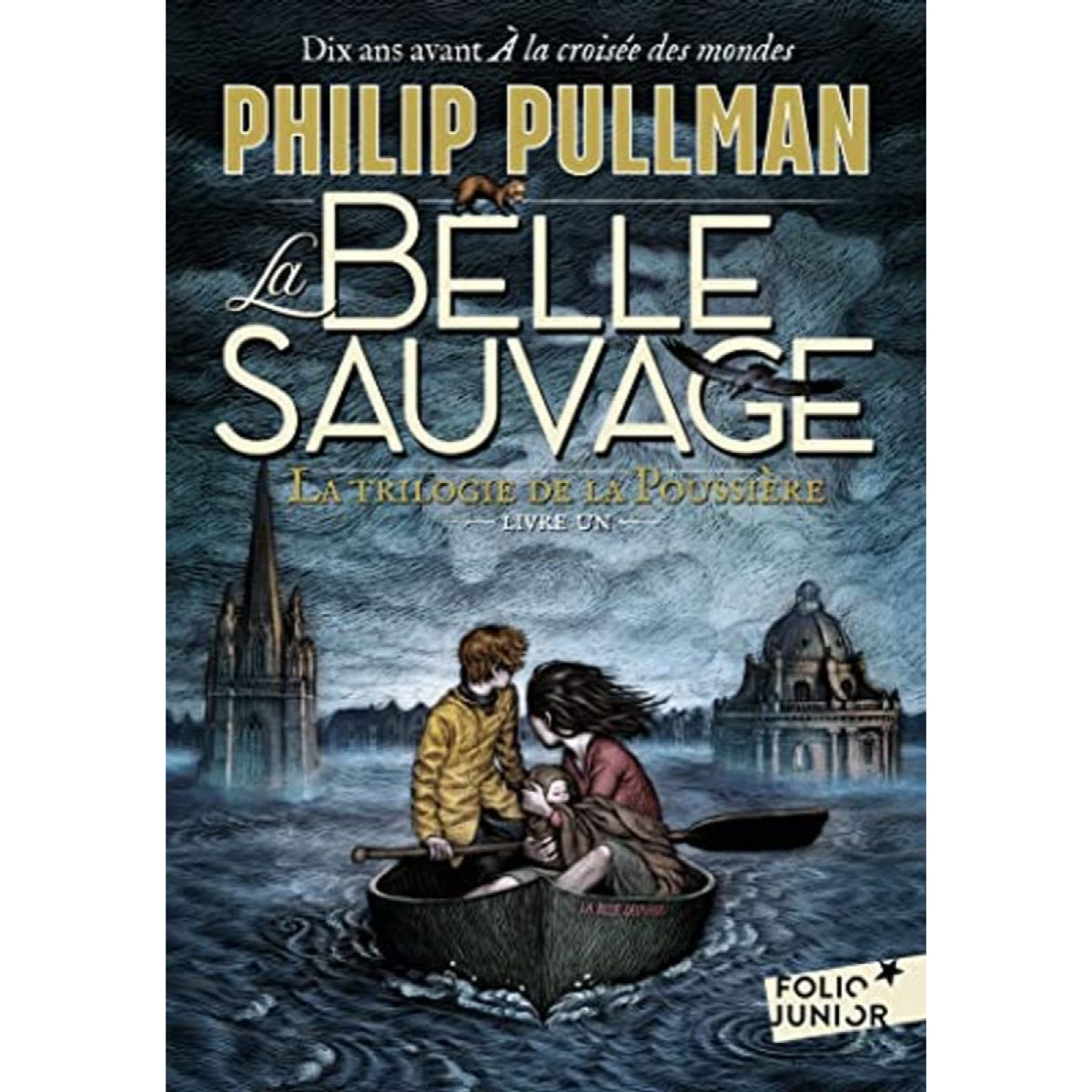 Pullman,Philip | LA TRILOGIE DE LA POUSSIERE 1 : LA BELLE SAUVAGE | Livre d'occasion