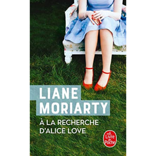 Moriarty, Liane | À la recherche d'Alice Love | Livre d'occasion