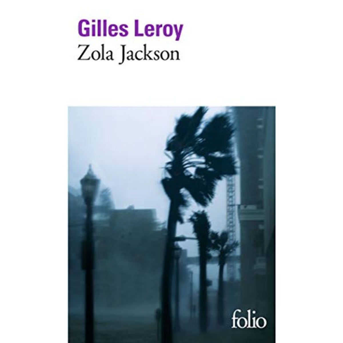Leroy,Gilles | Zola Jackson | Livre d'occasion