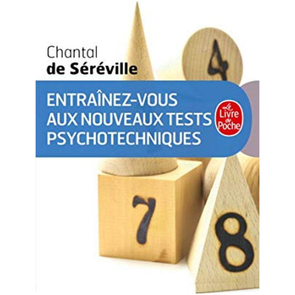 Séréville Chantal de | Entraînez-vous aux nouveaux tests psychotechniques: Vie professionnelle | Livre d'occasion