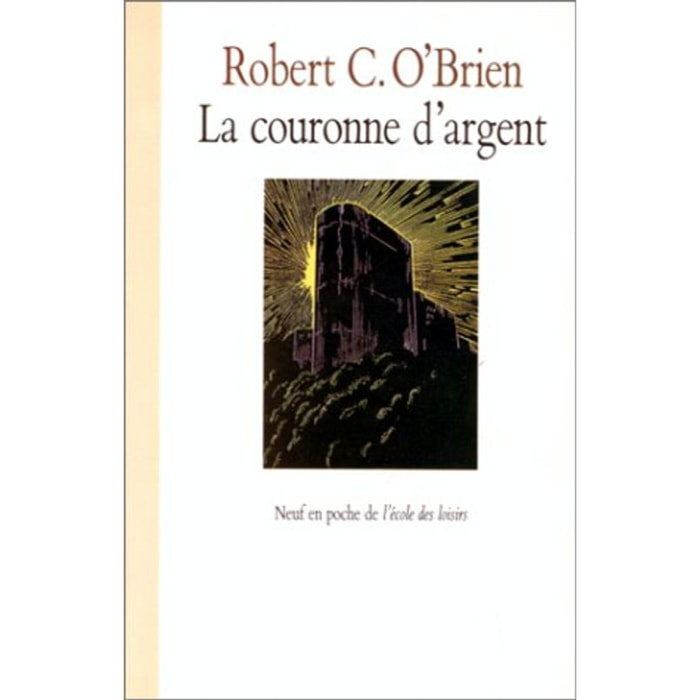 O'Brien, Robert C. | La Couronne d'argent | Livre d'occasion