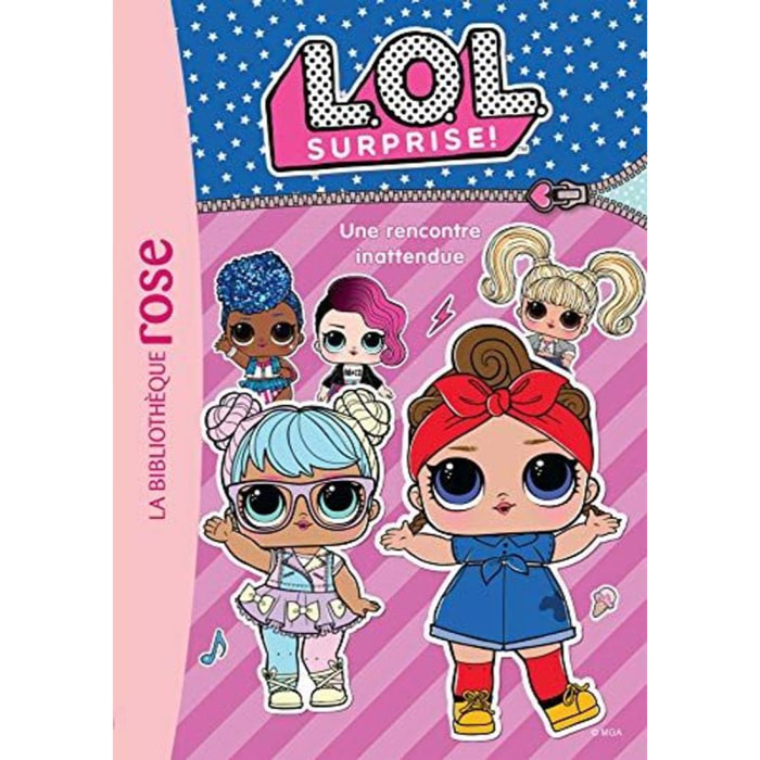 MGA Entertainment | L.O.L. Surprise ! 06 - Une rencontre inattendue | Livre d'occasion