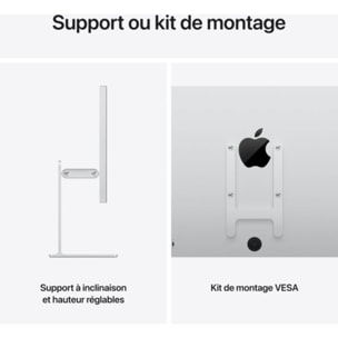 Ecran PC APPLE Studio Display 27'' 5K XDR Mini LED Verre Standard Pied inclinable