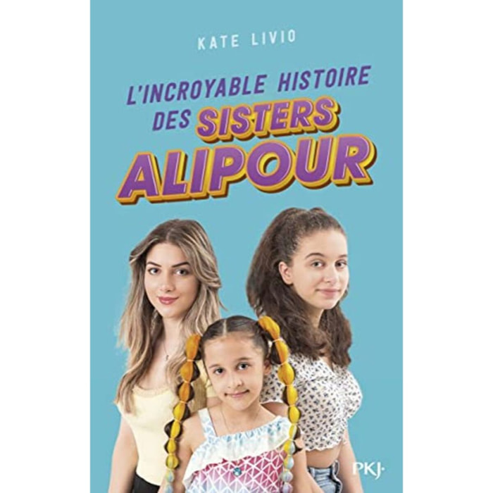 Sisters Alipour | L'incroyable histoire des Sisters Alipour | Livre d'occasion