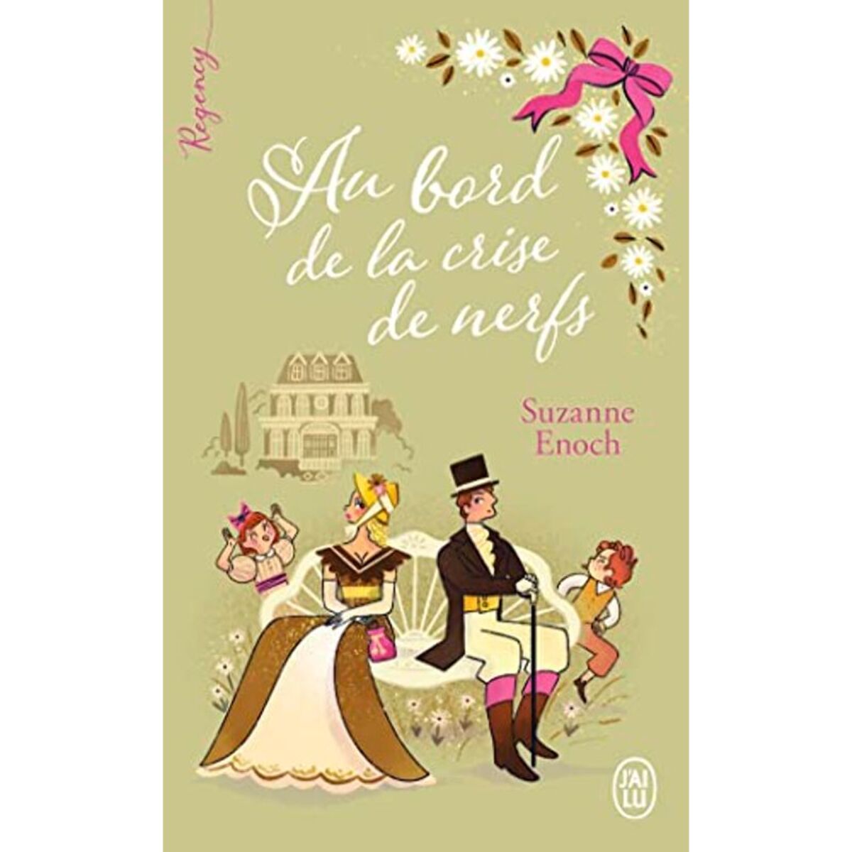 Enoch, Suzanne | Regency - Au bord de la crise de nerfs | Livre d'occasion