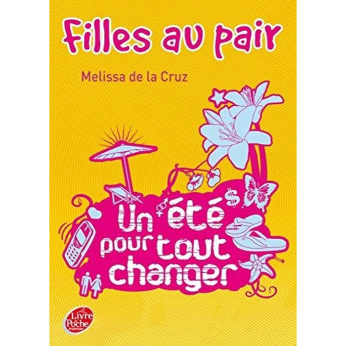 de la Cruz, Melissa | Filles au pair - Tome 1 - Un été pour tout changer | Livre d'occasion