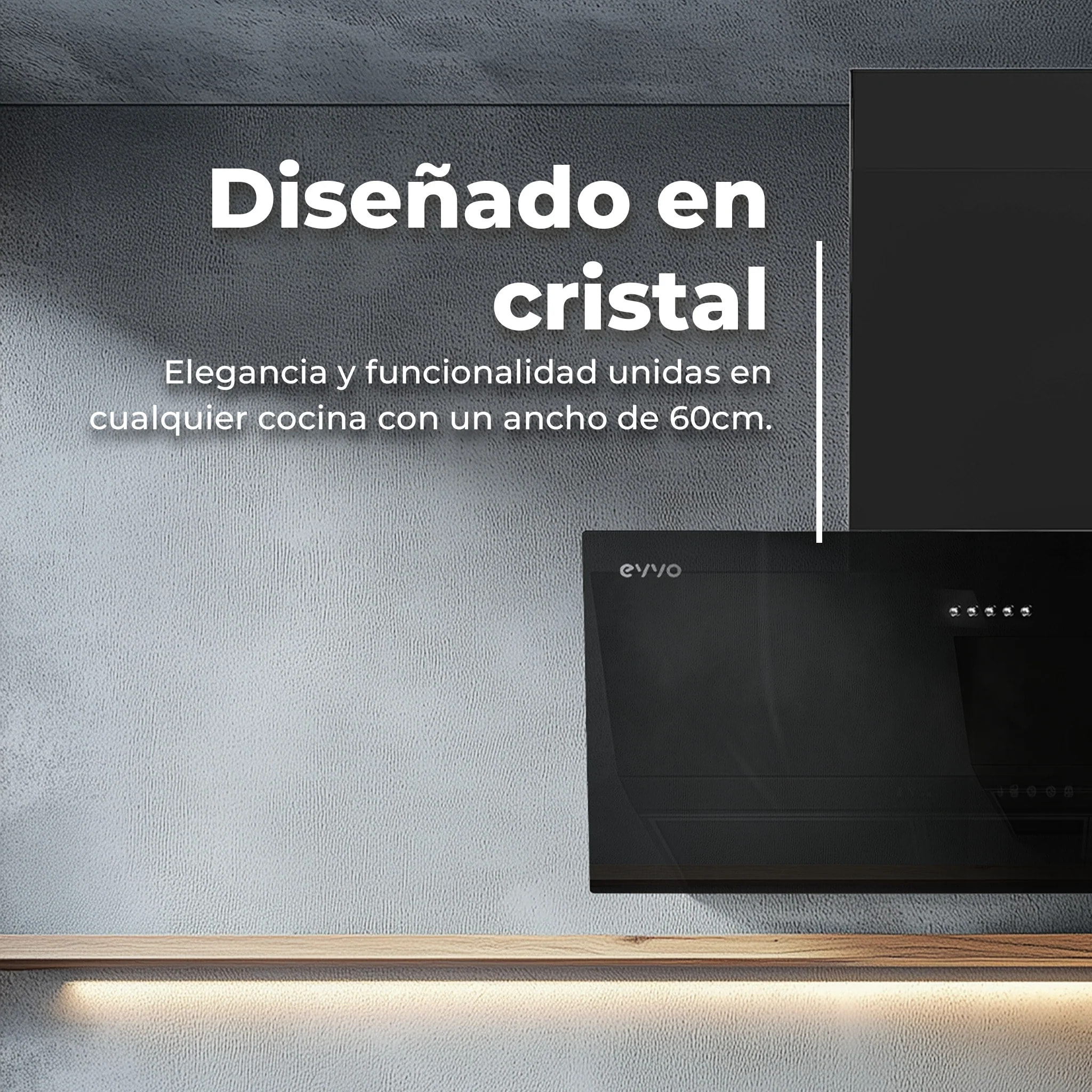 Campana Extractora Decorativa EVVO CE40 Cristal Black, 60 cm, 350 m³/h, 3 Velocidades, Energía B