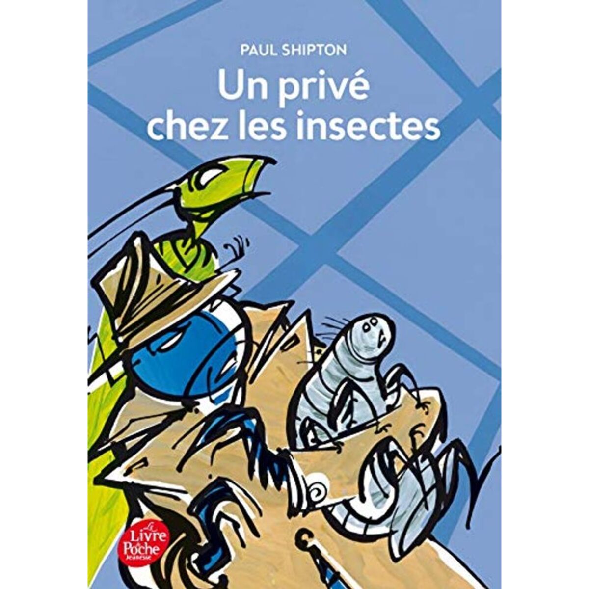 Shipton, Paul | Un privé chez les insectes | Livre d'occasion