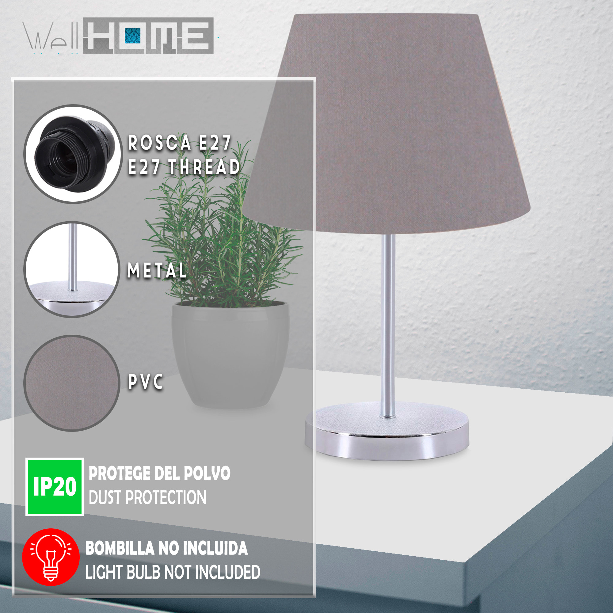 Lámpara de noche 37 cm. gris, tipo E 27_x000D_
IP: 2-0_x000D_
Max 60 W (Bombilla Incandescente)_x000D_
Max 20 - 25 W (Bombilla de Bajo Consumo)_x000D_
Max 9 - 15 W (Bombilla LED