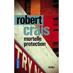 Crais, Robert | Mortelle protection | Livre d'occasion