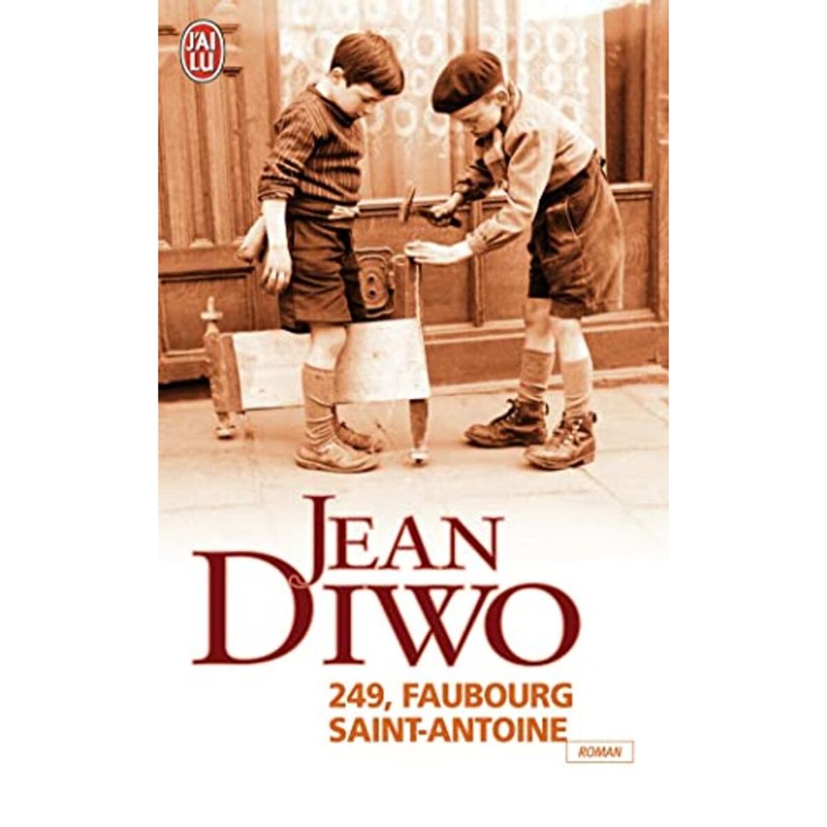 Diwo, Jean | 249, Faubourg Saint-Antoine | Livre d'occasion
