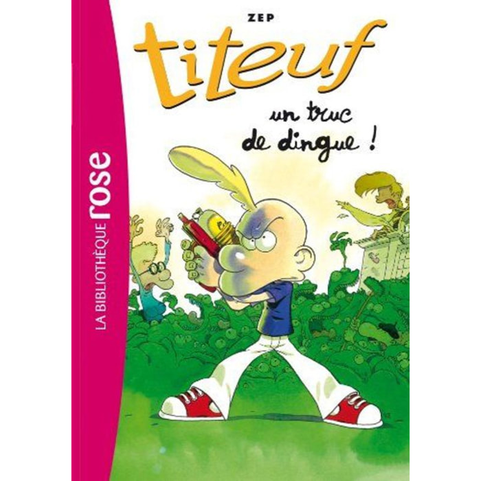 Zep | Titeuf 14 - UN TRUC DE DINGUE | Livre d'occasion