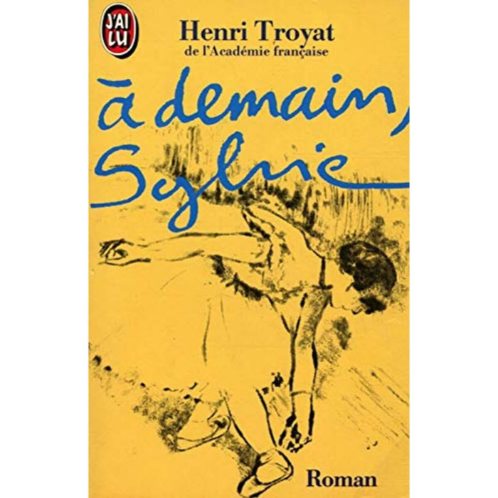 Troyat, Henri | À demain Sylvie | Livre d'occasion