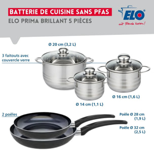 Ensemble de 2 Poêles de cuisson 28 et 32 cm et 3 faitouts 14, 16 et 20 cm Elo Prima Brillant