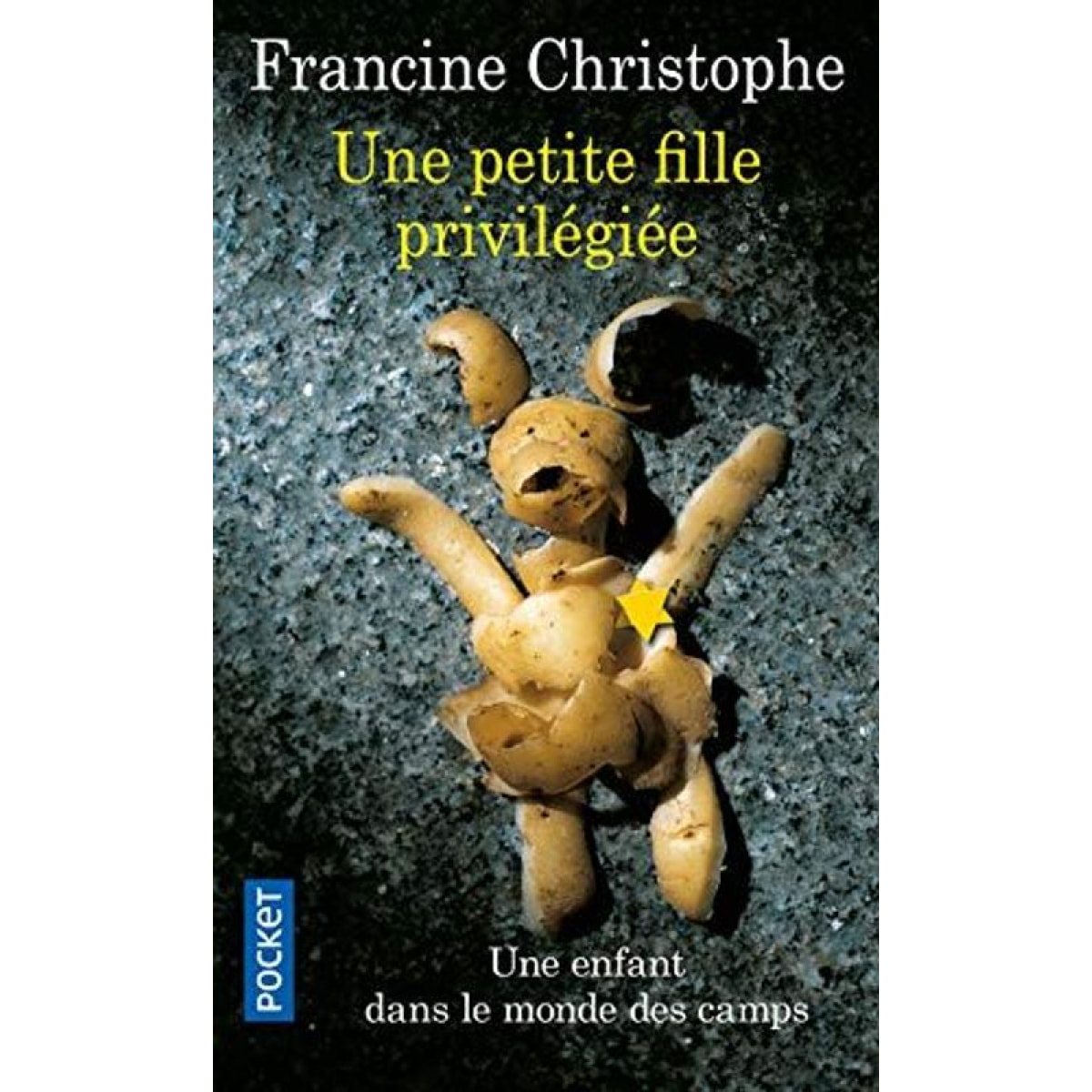 Christophe, Francine | Une Petite Fille privilégiée | Livre d'occasion