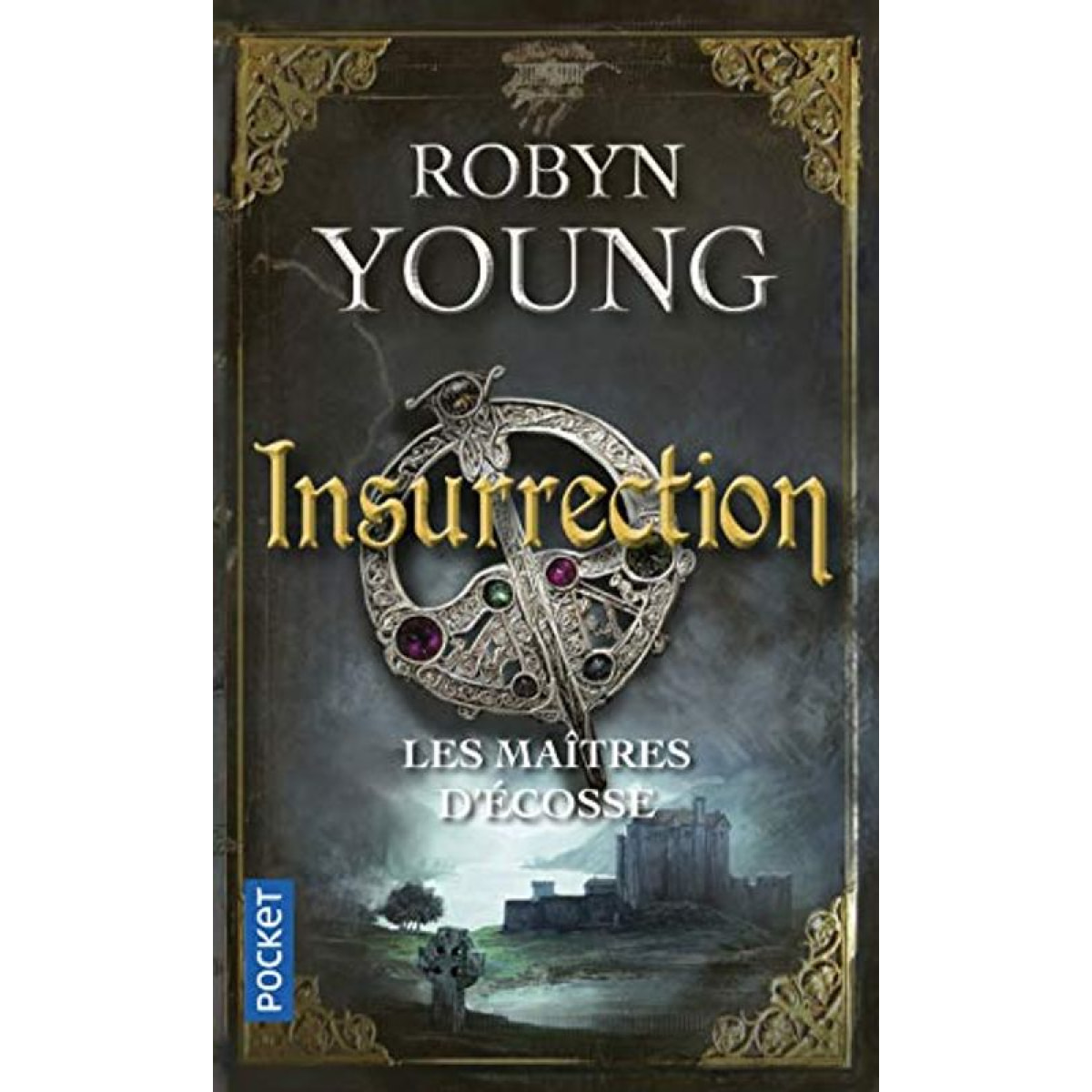 Young, Robyn | Les maîtres d'Ecosse: Insurrection (1) | Livre d'occasion