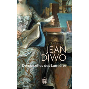 Diwo,Jean | Demoiselles des Lumières | Livre d'occasion