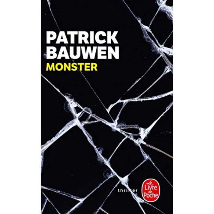 Bauwen, Patrick | Monster - Prix Maison de la Presse 2009 | Livre d'occasion