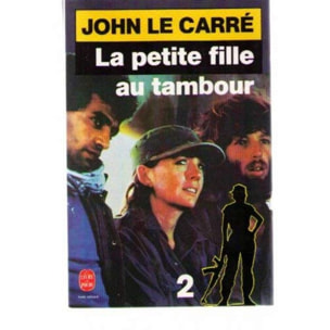 LE CARRE, John | La petite fille au tambour, tome 2 | Livre d'occasion