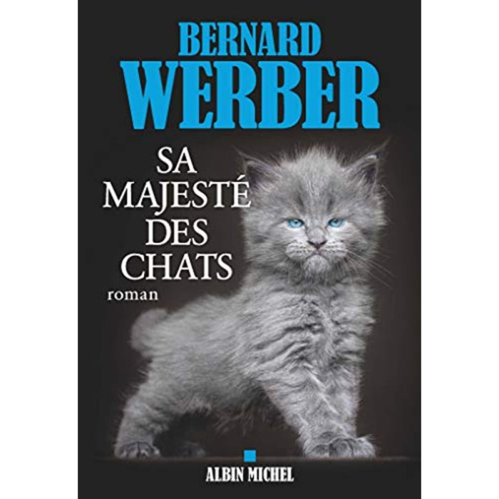 Werber, Bernard | Sa majesté des chats | Livre d'occasion
