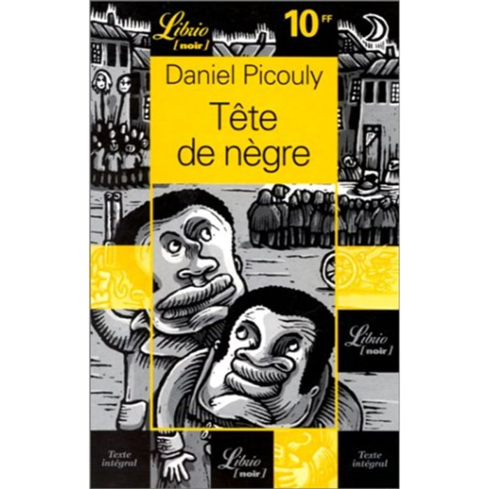 Picouly, Daniel | TETE DE NEGRE | Livre d'occasion