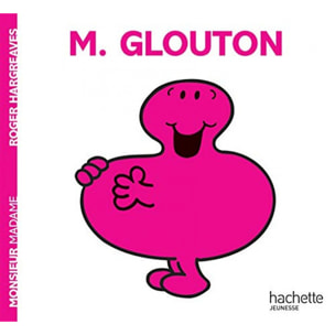 Hargreaves, Roger | Monsieur Glouton | Livre d'occasion