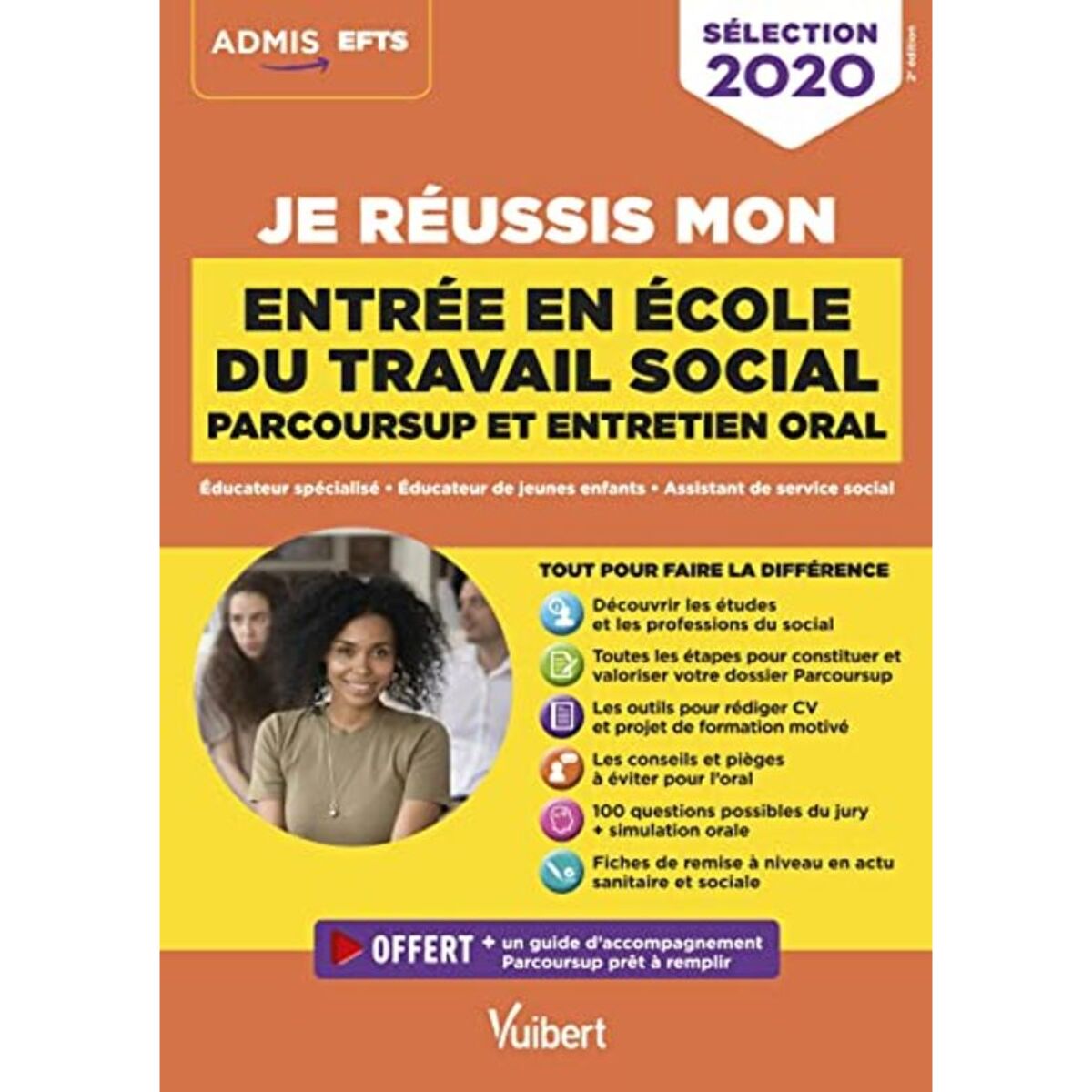 Gauthier, Marion | Je réussis mon entrée en école du travail social - EFTS: Educateur spécialisé, éducateur de jeunes enfants, assistant de service social, Parcoursup et entretien oral | Livre d'occasion