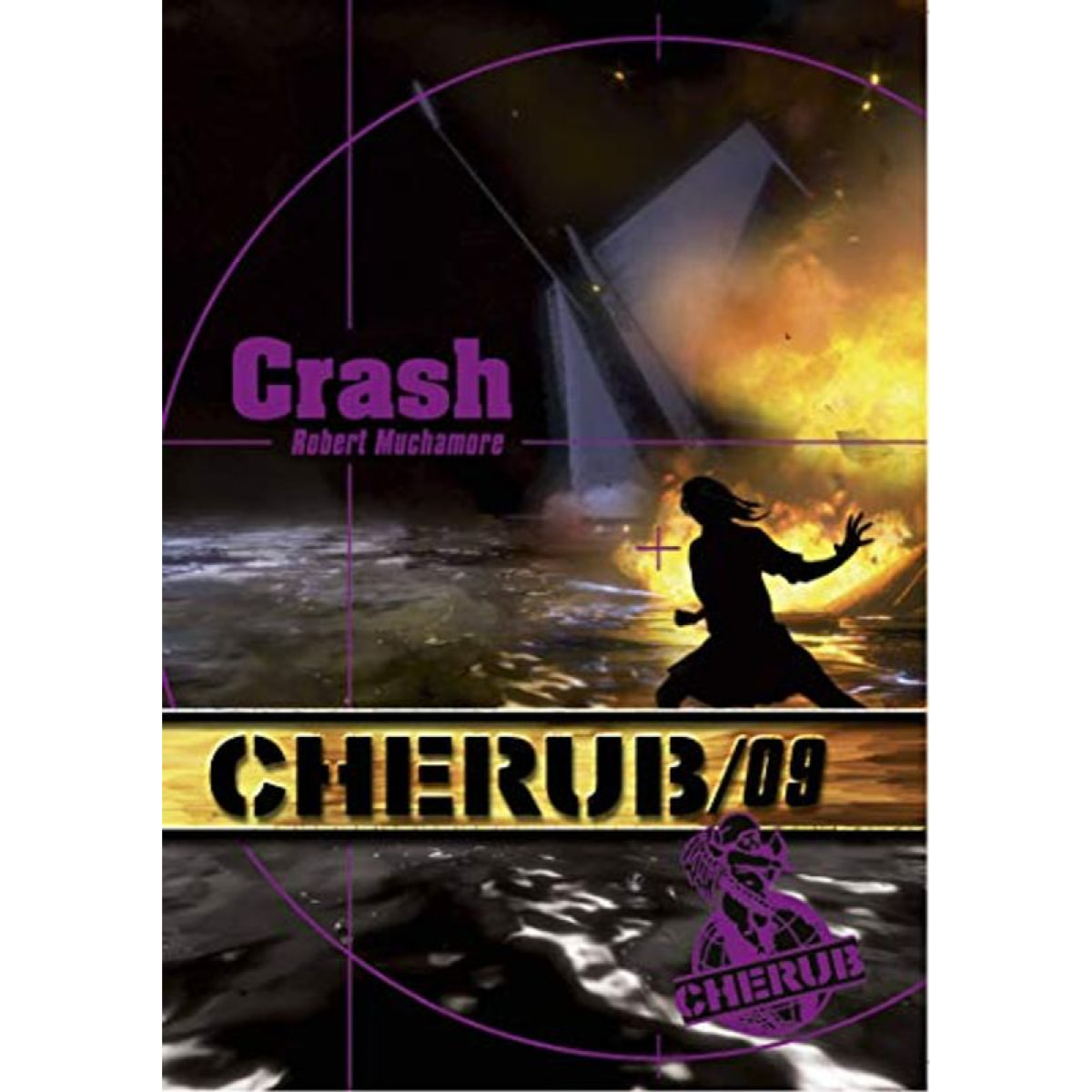 Muchamore, Robert | Cherub Mission 9: Crash | Livre d'occasion