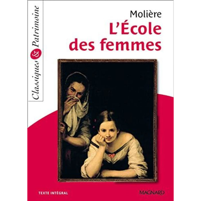 Molière | L'École des femmes - Classiques et Patrimoine | Livre d'occasion