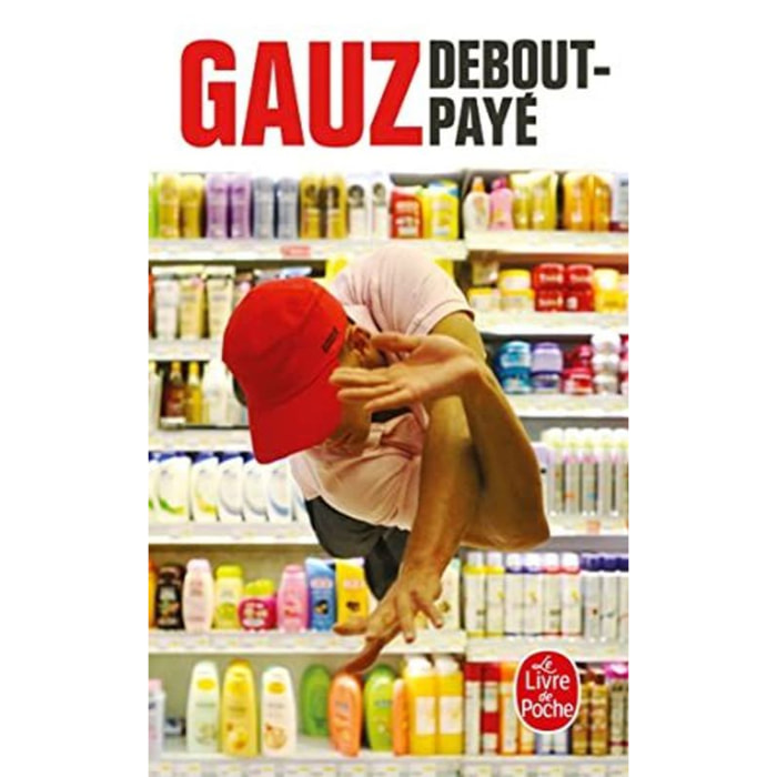 Gauz | Debout-payé | Livre d'occasion