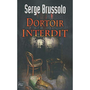 Brussolo, Serge | Dortoir interdit | Livre d'occasion