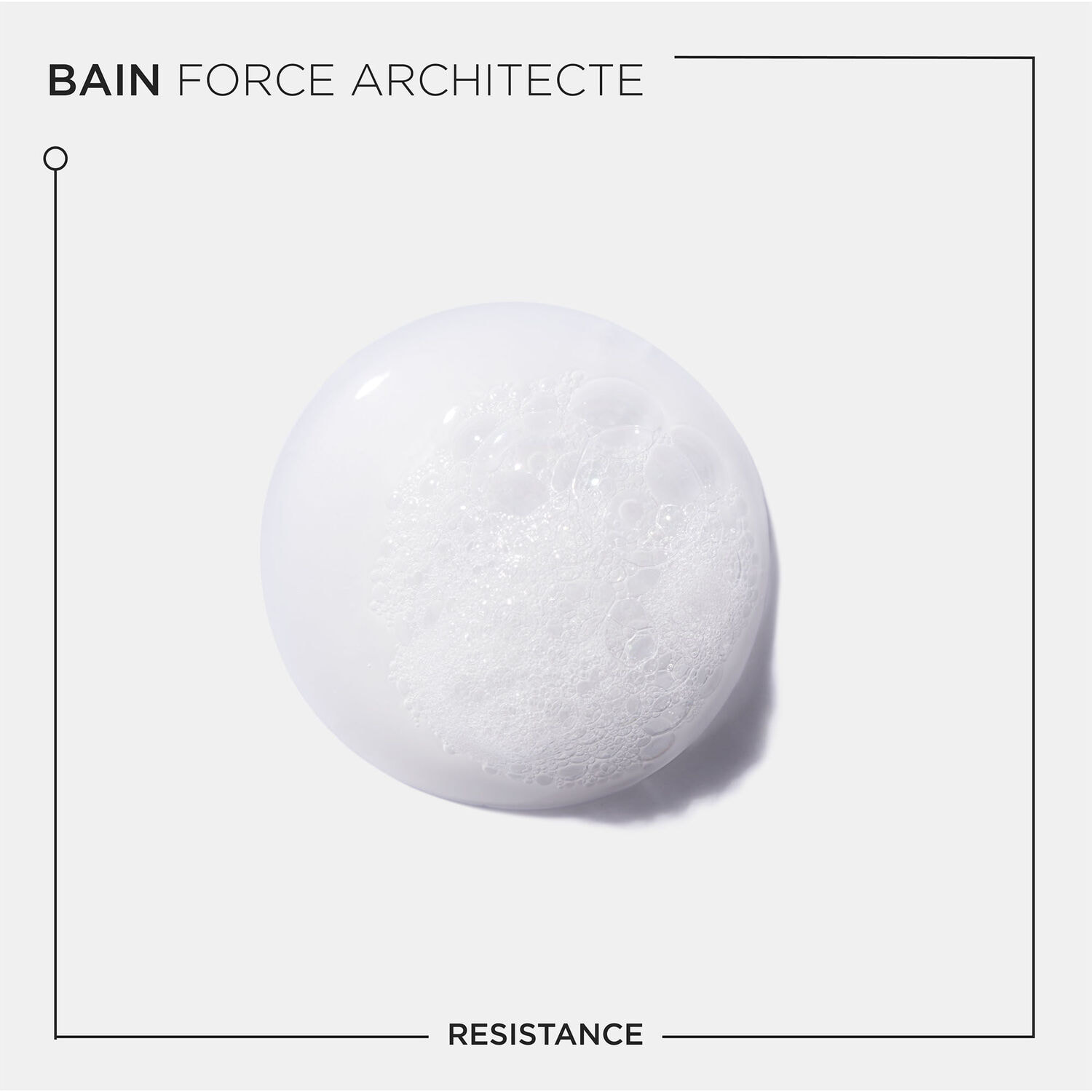Resistance - Recharge Bain Force Architecte