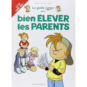 Delaf | Les Guides Junior - Tome 03: Pour bien élever les parents | Livre d'occasion