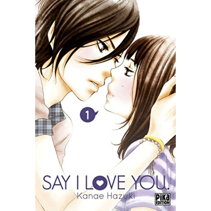 Hazuki, Kanae | Say I Love You. T01 | Livre d'occasion