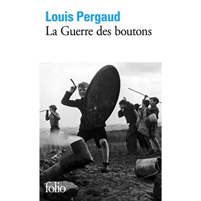 Pergaud, Louis | La Guerre des boutons: Roman de ma douzième année | Livre d'occasion