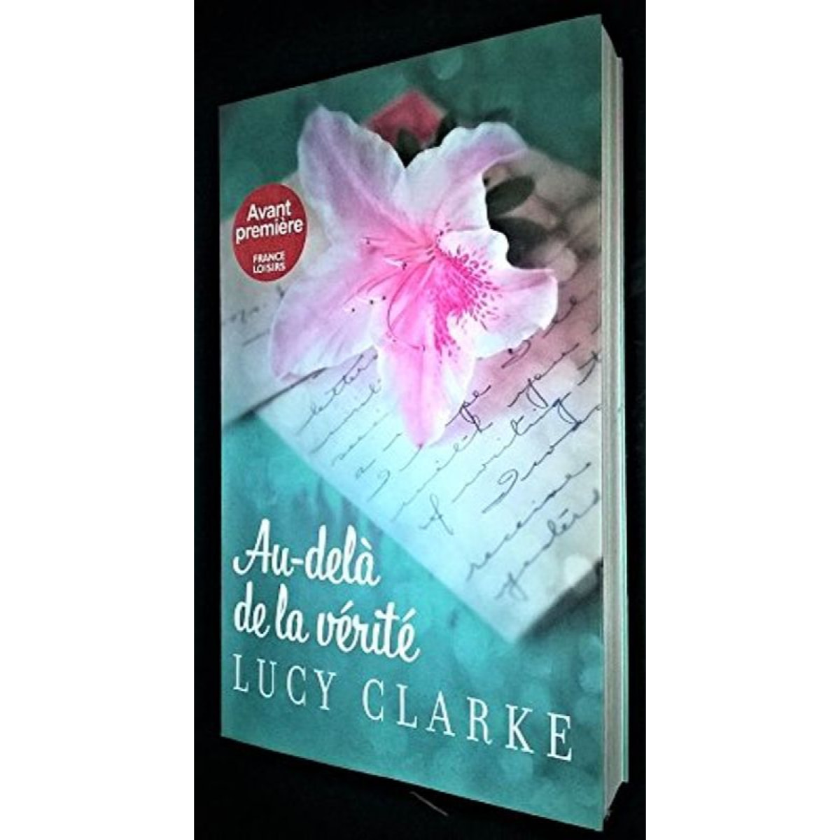 Lucy Clarke | Au-delà de la vérité | Livre d'occasion