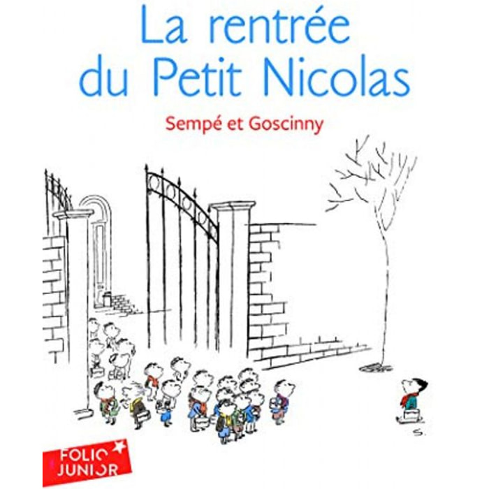 Goscinny,René | LA RENTREE DU PETIT NICOLAS | Livre d'occasion