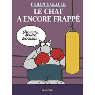 Geluck, Philippe | Le Chat, Tome 13 : Le Chat a encore frappé | Livre d'occasion