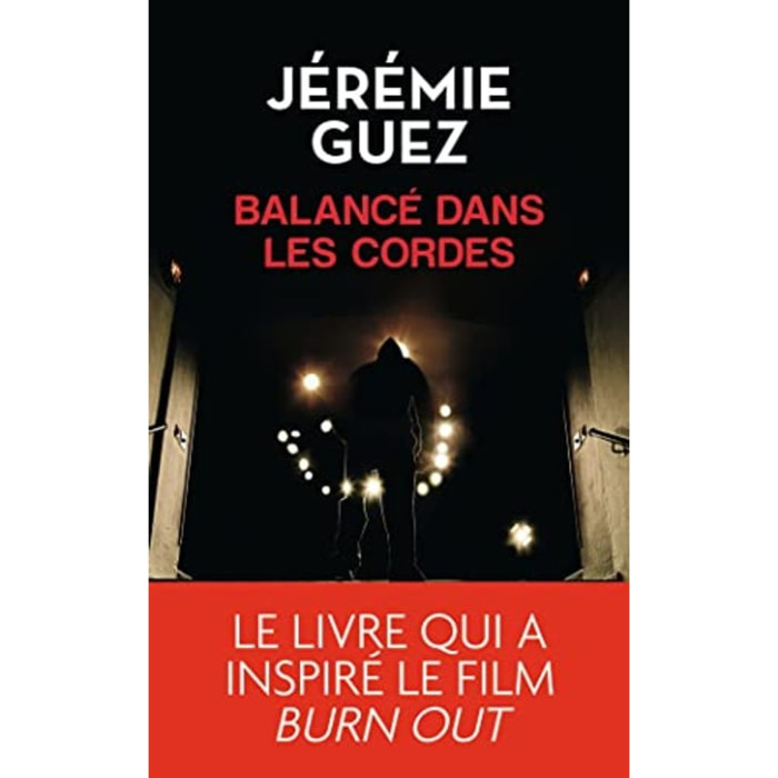Guez, Jérémie | Balancé dans les cordes | Livre d'occasion
