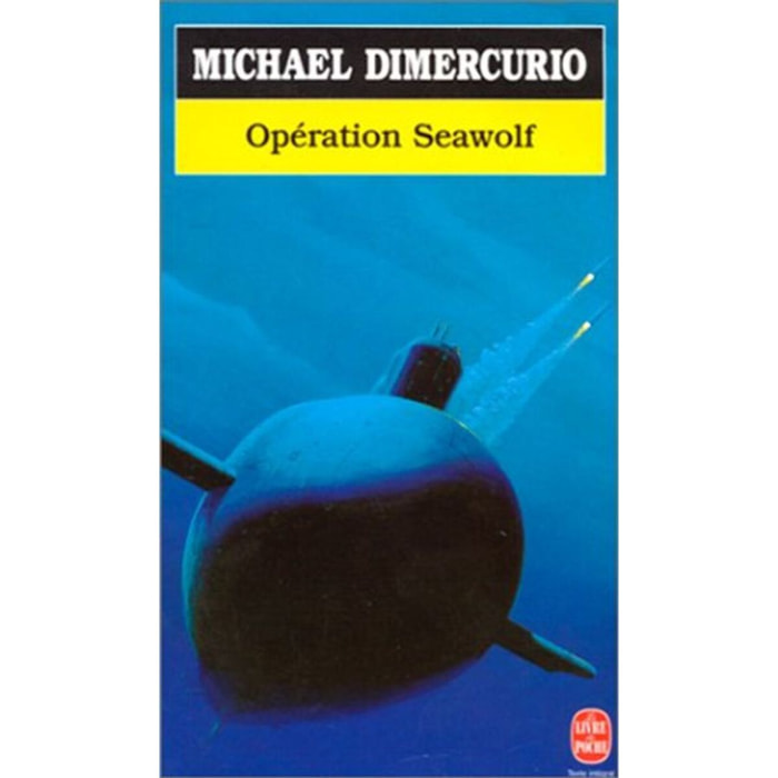 Michael Dimercurio | Opération Seawolf | Livre d'occasion