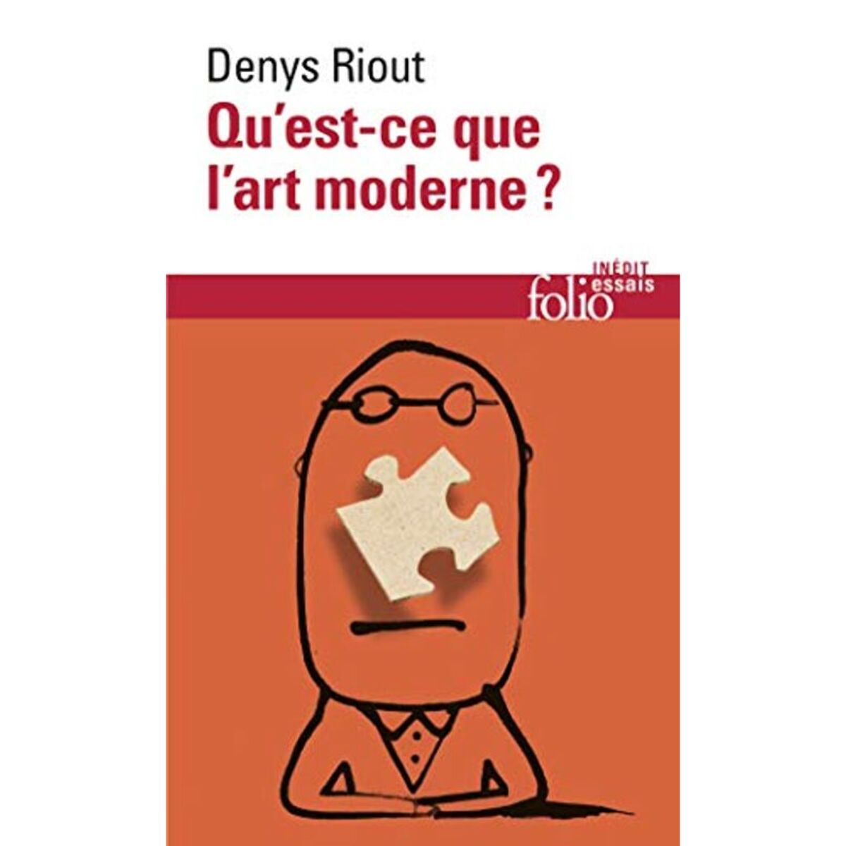 Riout, Denys | Qu'est-ce que l'art moderne ? | Livre d'occasion