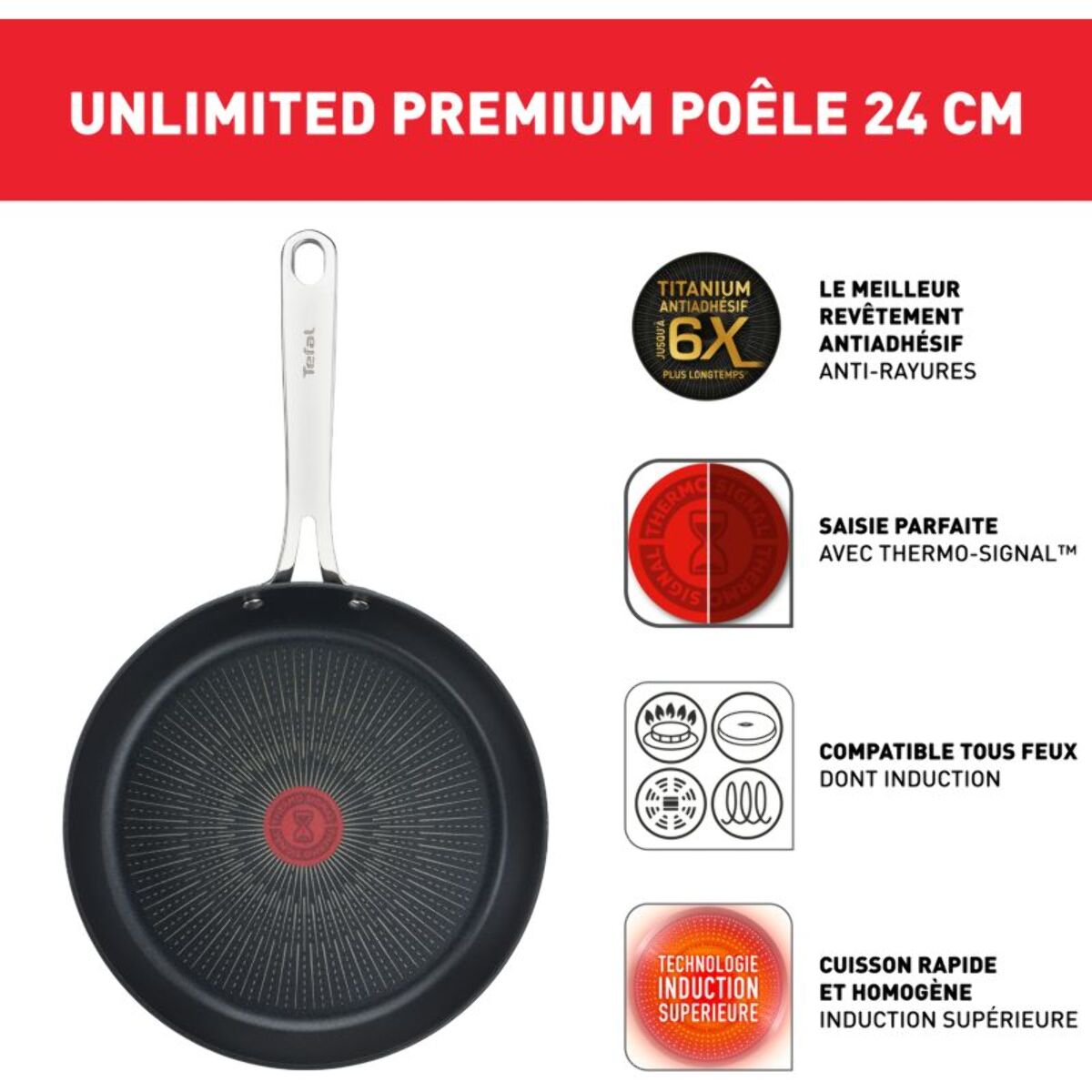 Poêle TEFAL Unlimited Premium diam24cm G2560402