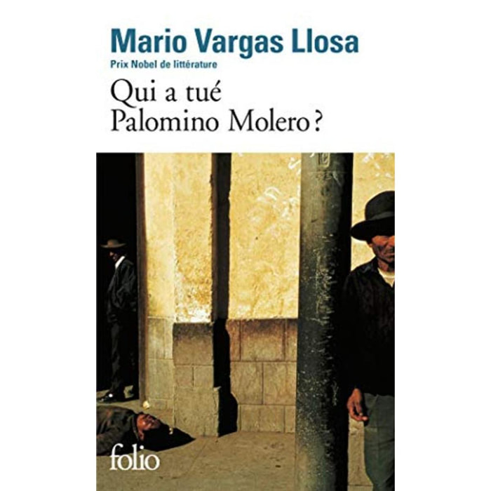 Mario Vargas Llosa | Qui a tué Palomino Molero ? | Livre d'occasion