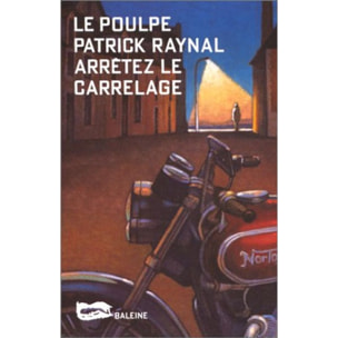 Raynal, Patrick | Arrêtez le carrelage | Livre d'occasion