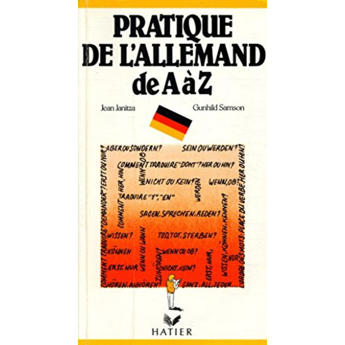 Jean, Janitza | La pratique de l'allemand de A à Z | Livre d'occasion