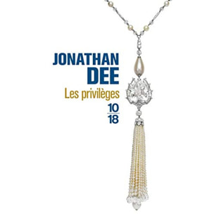 Dee, Jonathan | Les Privilèges | Livre d'occasion