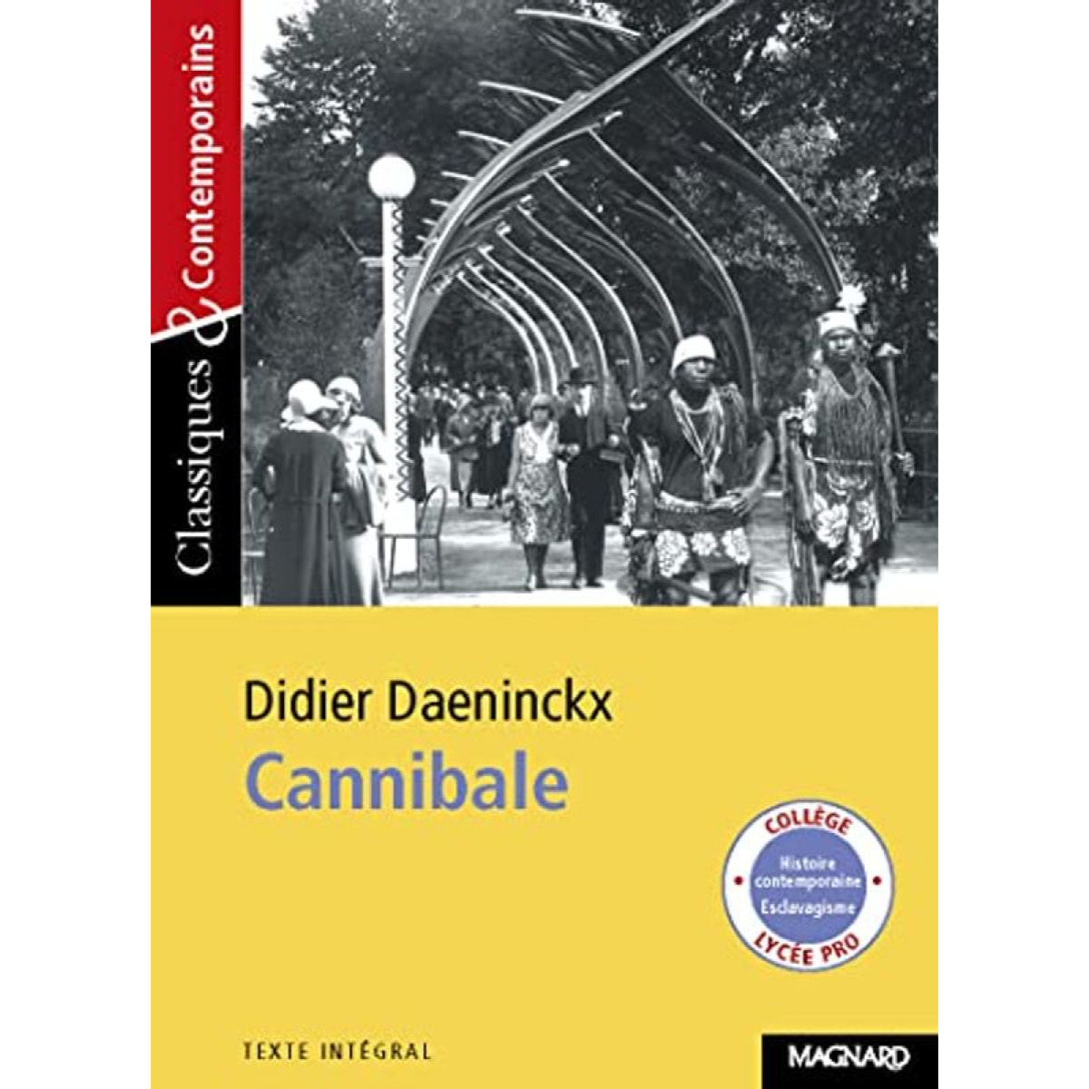 Daeninckx, Didier | Cannibale - Classiques et Contemporains | Livre d'occasion